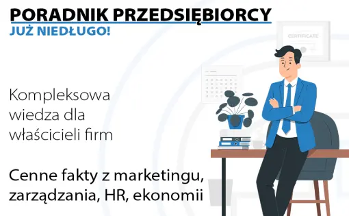 Poradnik przedsiębiorcy - wiedza w pigułce
